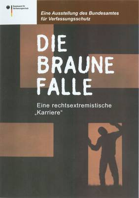 Plakat zur Ausstellung "die braune falle"